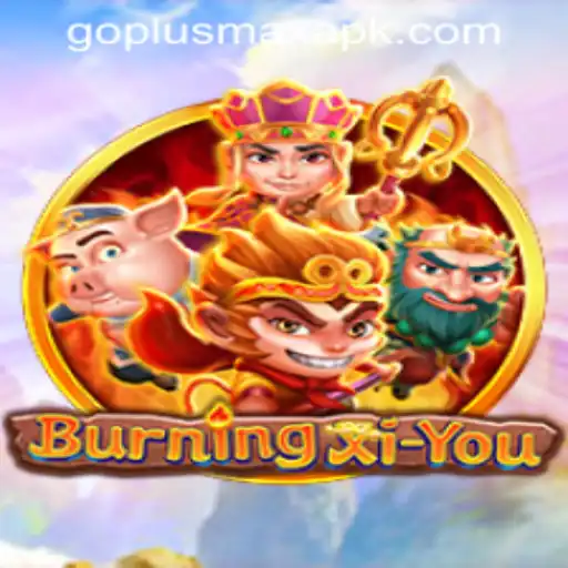 BurningXiYou: An Immersive Gaming Experience at GOPLUS MAX Casino