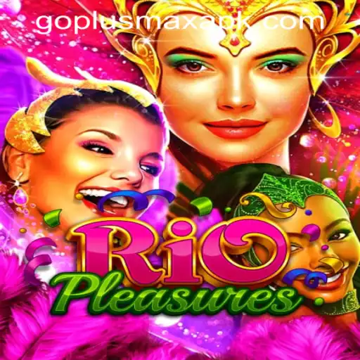 Discover the Thrill of RioPleasures with GOPLUS MAX Casino